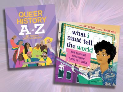 8 New Kids' Books for  LGBTQ History Month